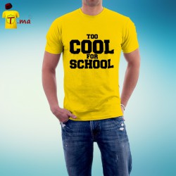 Tshirt homme Too Cool for School